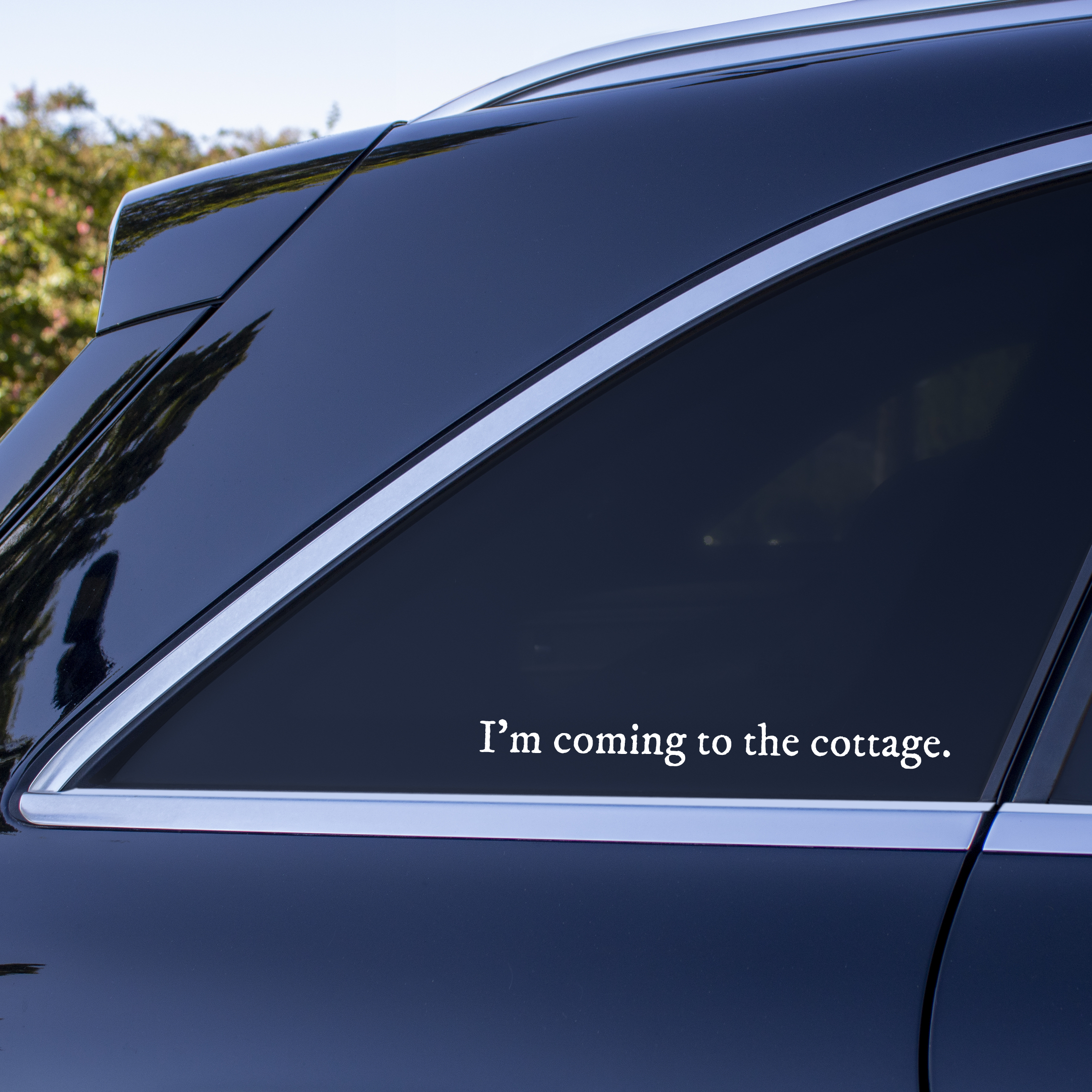 i'm coming to the cottage car decal