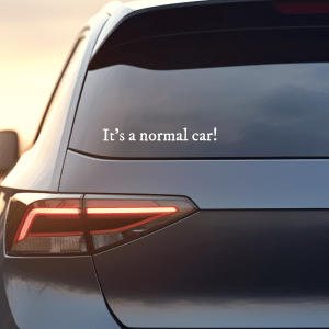 it's a normal car vinyl decal